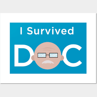 Doc Survival Tee Posters and Art